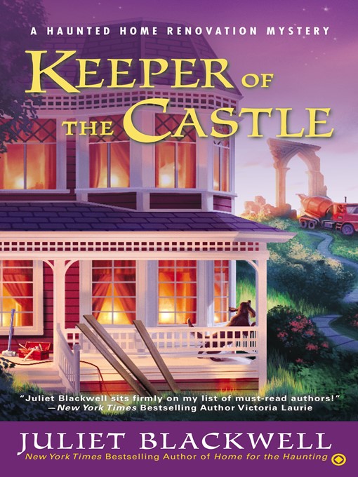 Title details for Keeper of the Castle by Juliet Blackwell - Available